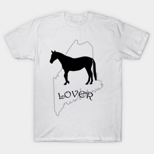 Maine Horse Lover Gifts T-Shirt